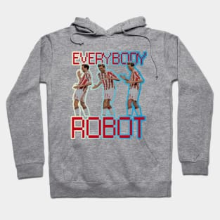 Peter Crouch - EVERYBODY ROBOT Hoodie